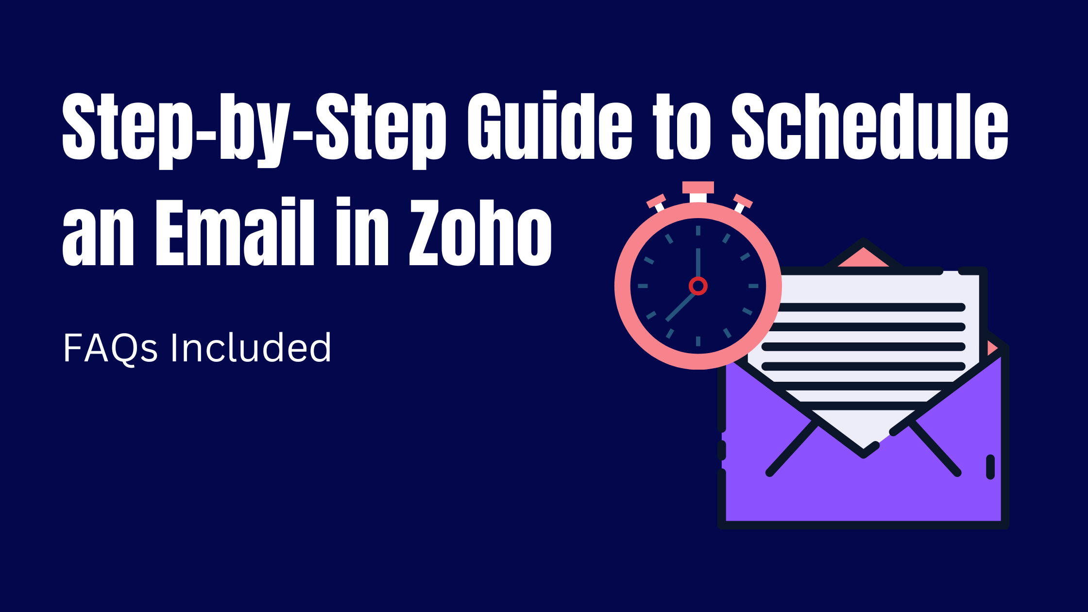 StepbyStep Guide to Schedule an Email in Zoho